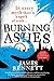 Burning Ashes (Ben Garston, #3)