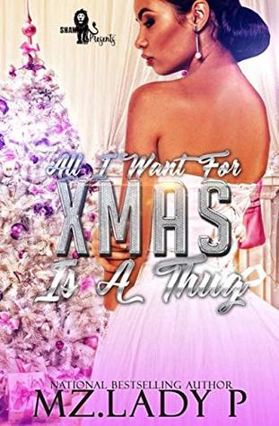 All I Want for Xmas is a Thug (Kindle Edition)
