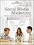 Social Media Marketing: The...