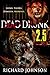Dead Drunk 2.5: Lions. Tige...