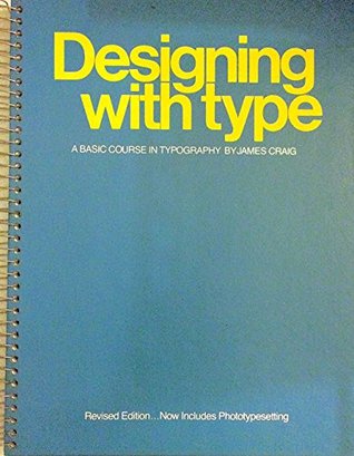 Designing with Type: Basic Course in Typography (Spiral-bound)
