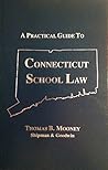 A practical guide to Connecticut school law
