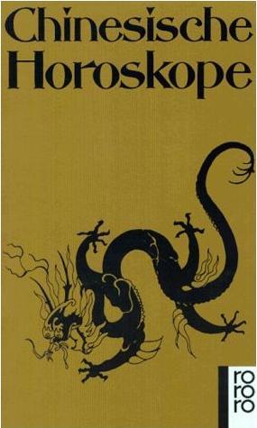 Chinesische Horoskope (Paperback)