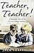 Teacher, Teacher! by Jack Sheffield