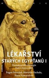 Lékařství starých Egypťanů I