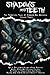 Shadows And Teeth: Ten Terrifying Tales Of Horror And Suspense