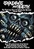 Shadows And Teeth: Ten Terrifying Tales Of Horror And Suspense, Volume 3 (3)