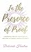 In the Presence of Proof by Deborah Hanlon