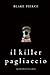 Il killer pagliaccio (The Making of Riley Paige #2)