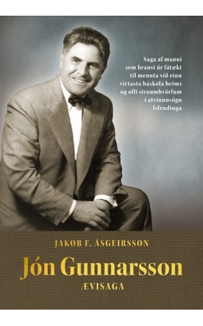 Jón Gunnarsson - Ævisaga