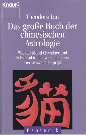 Das große Buch der chinesischen Astrologie (Paperback)