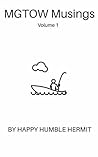 MGTOW Musings Vol...