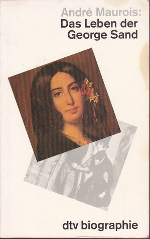 Das Leben der George Sand (Paperback)