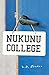 Nukunu College by Z.D. Boxall