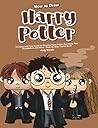 How to Draw Harry Potter: The Easy and Clear Guide for Drawing Harry Potter, Hermione, Ron, Dumbledore, and More - Step-by-Step Tutorial Book