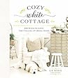 Cozy White Cottage by Liz Marie Galvan