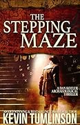 The Stepping Maze