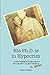 His Ph.D. is in Hypocrisy (PG Edition): And Other Poems about My Crappy Ex-Boyfriend