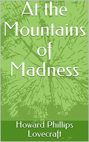 At the Mountains of Madness