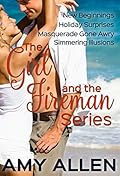 The Girl and the Fireman Series
