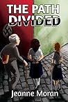 The Path Divided