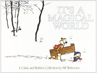 It's a Magical World: A Calvin and Hobbes Collection