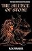 The Silence of Stone: A High Fantasy Series (The Kira Chronicles Series Book 2)