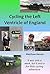 Cycling the Left Ventricle of England by Matthew              Barnes