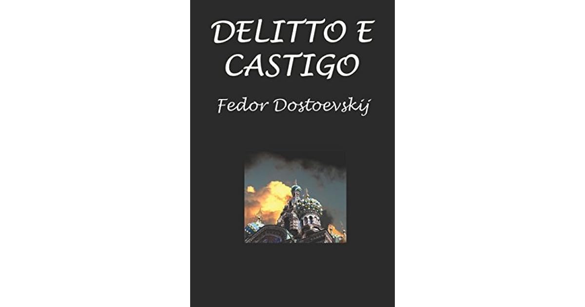 Delitto e castigo by Fyodor Dostoyevsky