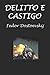 Delitto e castigo (Italian Edition)