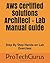 AWS Certified Solutions Architect - Lab Manual Guide by Protechgurus