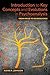 Introduction to Key Concepts and Evolutions in Psychoanalysis: From Freud to Neuroscience
