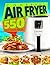 Air Fryer Cookbook by Tony Green