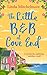 The Little B & B at Cove End by Linda Mitchelmore