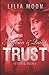 Trust: Meghan & Quint (Fettered #5)