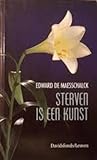 Sterven is een kunst