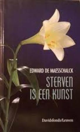 Sterven is een kunst (Paperback)