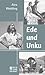 Ede und Unku & Das Eismeer ruft by Alex Wedding