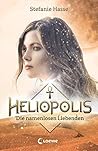 Die namenlosen Liebenden (Heliopolis #2)