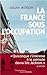 La France sous l'Occupation