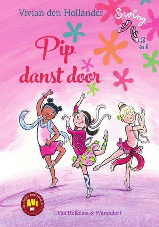 Pip danst door (Hardcover)