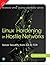 Linux Hardening In Hostile Networks: Server Security From Tls To Tor [Paperback] [Jan 01, 2018] Kyle Rankin