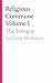 Religious Commune Volume I:...