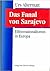 Das Fanal von Sarajevo: Eth...