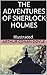 The Adventures of Sherlock Holmes - Illustrated