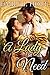 A Lady In Need: A Historica...