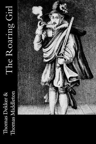 The Roaring Girl