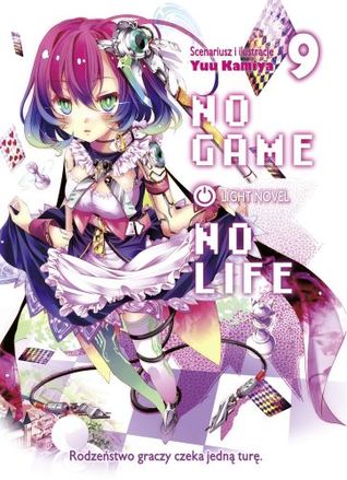 No Game No Life. Light Novel. Tom 9 (No Game No Life Light Novels #9)