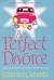 A Perfect Divorce