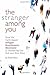 The Stranger Among You: How...